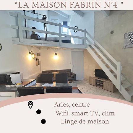 "La Maison Fabrin" Appart N4 Arles Centre Luaran gambar